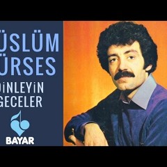 Müslüm Gürses - Dinleyin Geceler.mp3