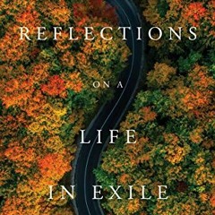 ❤️ Read Reflections on a Life in Exile by  J.F. Riordan