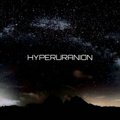 HYPERURANION