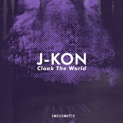 J-Kon - CLOAK THE WORLD LP (Promo Mix)