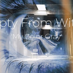 My Color Gray