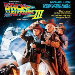 Flash Back Films: Back to the Future Part 3