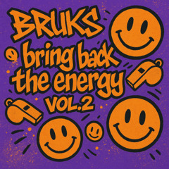 Bring back the energy vol 2