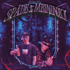SPÄDE X MEININKI - MITÄ ASIAA