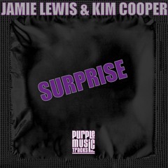 Jamie Lewis & Kim Cooper - Surprise (Deeproom Mix)