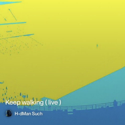keep-walking-(live 2)