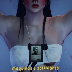 Maquinas e Softwares