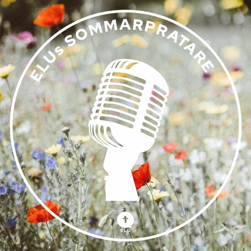 Filippa Svedberg - ELUs sommarpratare 2022