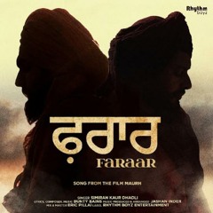 Faraar - Simran Kaur Dhadli