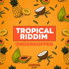 Tropical Riddim [FREE]