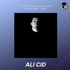Áli Cid  | Little Routine #269(2022)