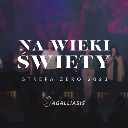 Na Wieki Święty // HOLY FOREVER - Konferencja Strefa Zero 2023