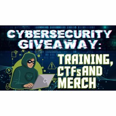 #276: Giveaway  Training, CTFs And Merch