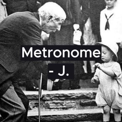 Metronome - J.