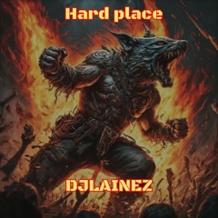 hard place #hardcore #2024 #djlainez