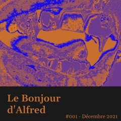 Le Bonjour d'Alfred #001 : Jimmy Phrase