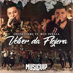 Volver da Flojera (En Vivo) [feat. Max Peraza]