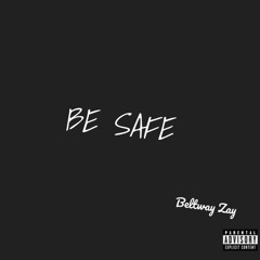 BELTWAY ZAY - BE SAFE