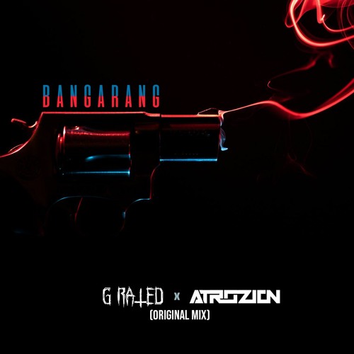Bangarang [feat Atrozion] (Original Mix)