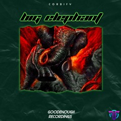 Corbix-Big Elephant(Original Mix)