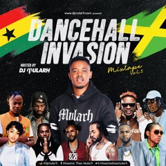 Dancehall Invasion Mixtape Vol.3