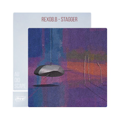 Rexob.B - Stagger