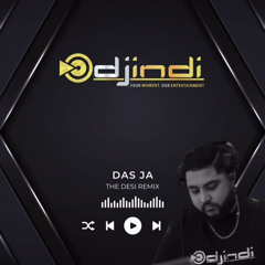DJ INDI || DAS JA || THE DESI MIX