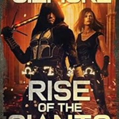 [FREE] PDF 🎯 Rise of the Giants (Heaven's Dark Soldiers Book 1) by Steve Gilmore [EP