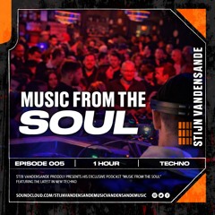 Music From The Soul Techno // RadioCast 005 // Stijn Vandensande //  NYE The Social Club Leuven
