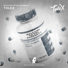 Tolex - Welcome To The Pharmacy (Extended Mix)