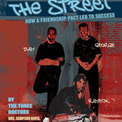 GET EBOOK 📝 We Beat the Street: How a Friendship Pact Led to Success by  Sampson Dav