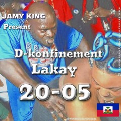 D-konfinement Lakay 20-05