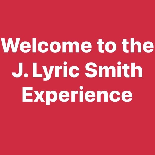 10-BLOCK Me (The JLyric Smith Experience).wav