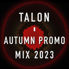 TALON - AUTUMN PROMO MIX 2023
