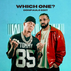 Which One? (DonPaulo edit)