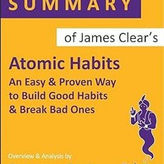 @Textbook! Summary of James Clear's Atomic Habits: An Easy & Proven Way to Build Good Habits &