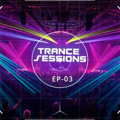 Barry Cooke pres. Trance Sessions EP-03 [ Uplifting Trance ]