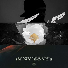 Justin Mylo & Ryos - IN MY BONES X Avicii - WAKE ME UP, WITHOUT YOU (NEKST Mashup) *FREE DL*