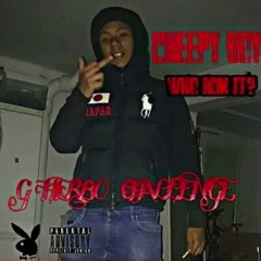 WHO RUN IT? ANB Creepy (G Herbo Challenge)