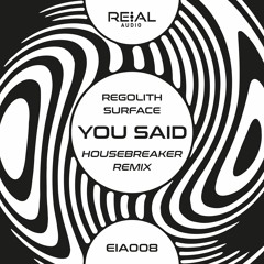 You Said (HouseBreaker Remix)