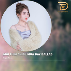 Mối Tình Chiều Mưa Bay (Ballad Version 1)