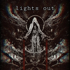 lights out