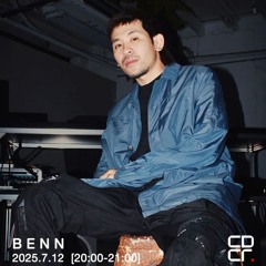 B E N N | cdcr.live | 2025.7.12