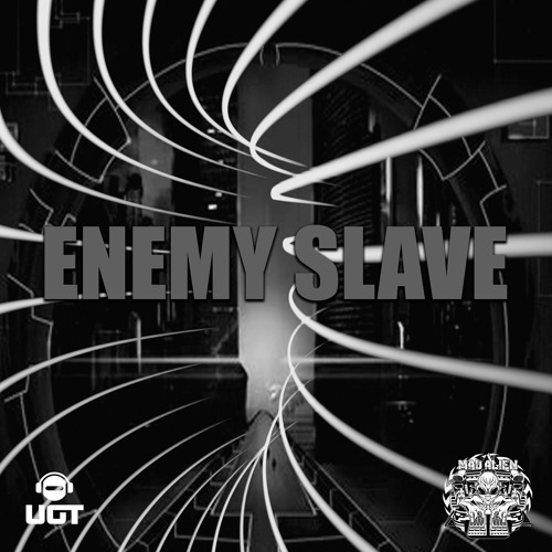 Mad Alien - Enemy Slave (Undergroundtekno)