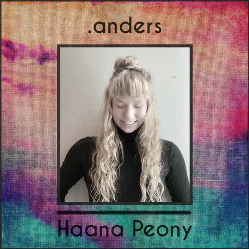 .anders #33 Haana Peony