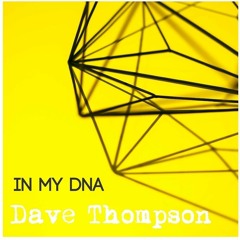 In My DNA (Club Edit)
