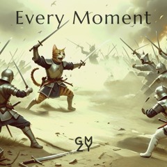 Every Moment