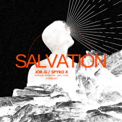 Salvation ( John Ov3rblast Reprise Remix )