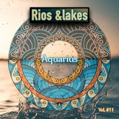 Rios &lakes - Aquarius vol. #11