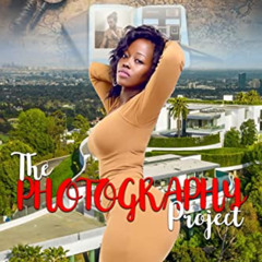 DOWNLOAD KINDLE 📗 The Photography Project : An Interracial Romance Erotica (Virgin S